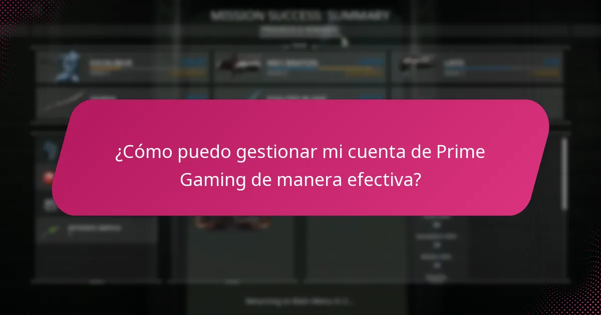 ¿Cómo puedo reclamar las recompensas de Prime Gaming de manera estratégica?