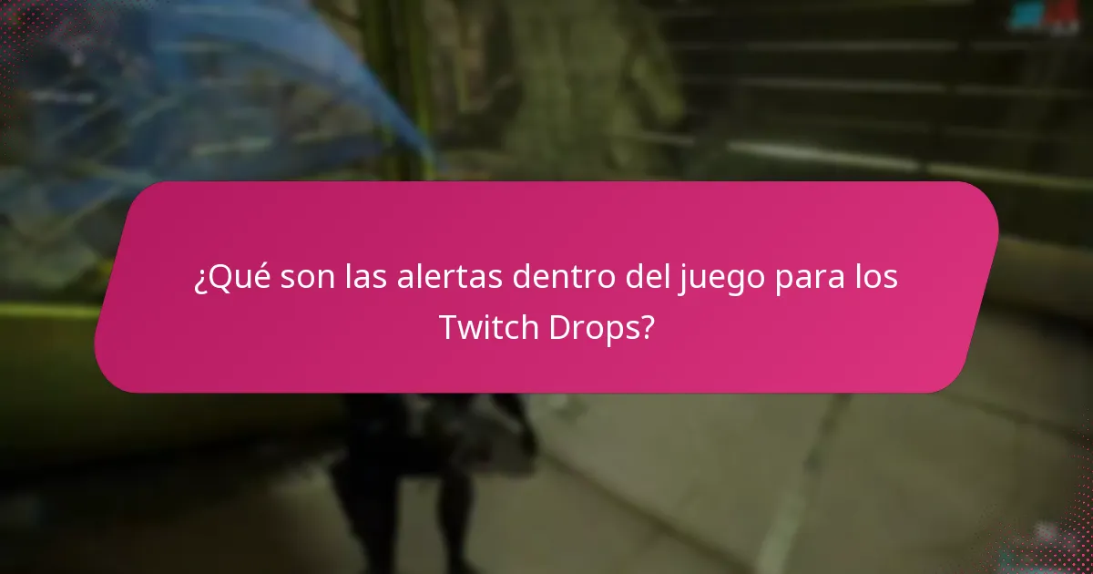¿Cómo reclamo mis Twitch Drops?